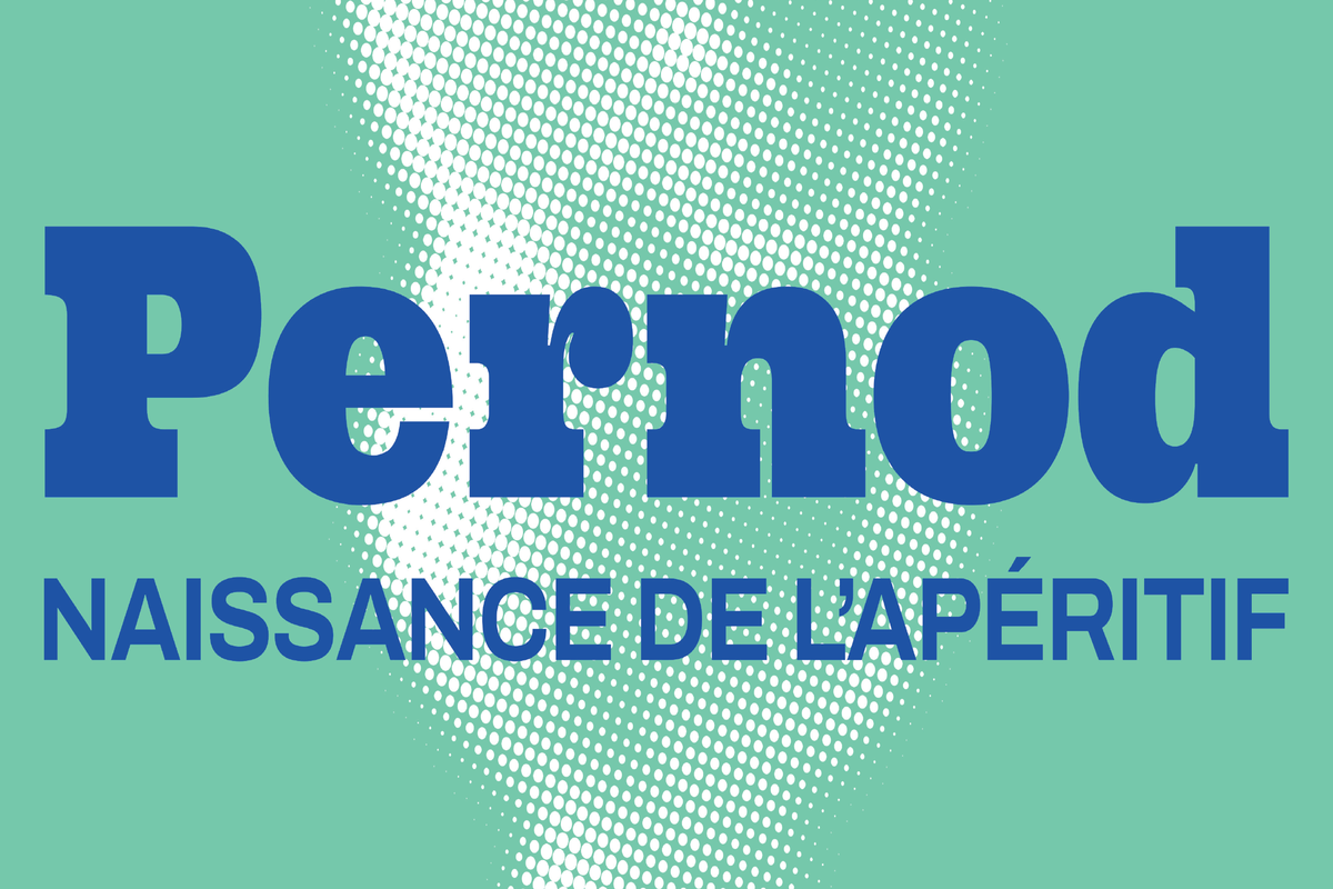 Pernod — Naissance de l'Apéritif